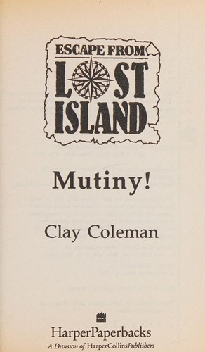 Cover for Mutiny! (Escape from Lost Island, No 3)