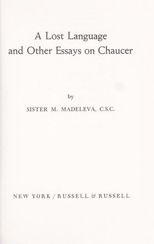 Cover for A lost language, and other essays on Chaucer