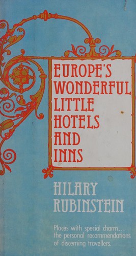 Cover for Europe's Wonderful Little Hotels and Inns