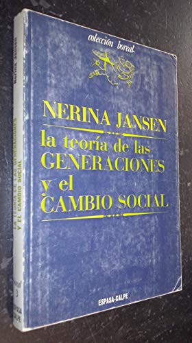 Cover for La teoría de las generaciones y el cambio social