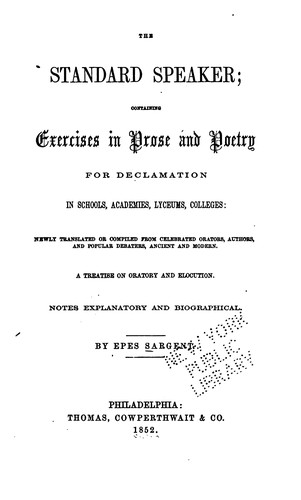 Cover for The Standard Speaker: Containing Exercises in Prose and Poetry for ...
