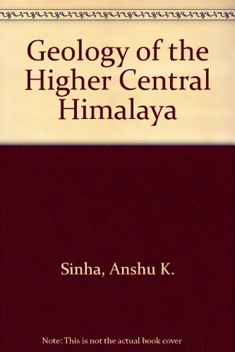 Cover for Geology of the higher central Himalaya