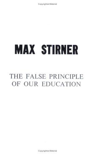Cover for The False Principle Of Our Education