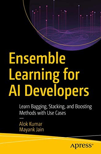 Cover for Ensemble Learning for AI Developers