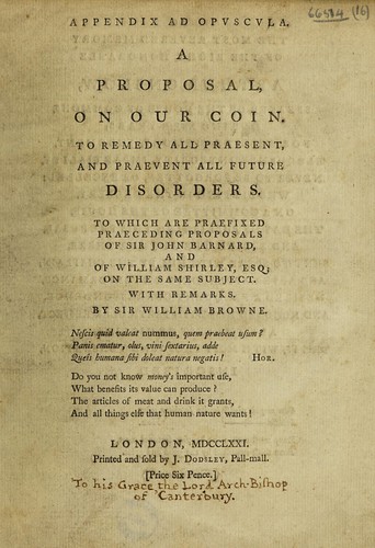 Cover for A proposal, on our coin. To remedy all praesent, and praevent all future disorders. To which are praefixed praeceding proposals of Sir John Barnard, and of William Shirley, Esq., on the same subject
