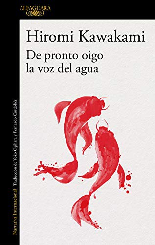 Cover for De pronto oigo la voz del agua