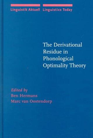 Cover for The derivational residue in phonological optimality theory