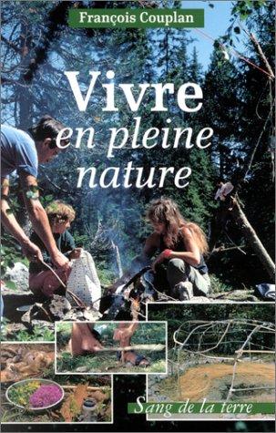 Cover for Vivre en pleine nature