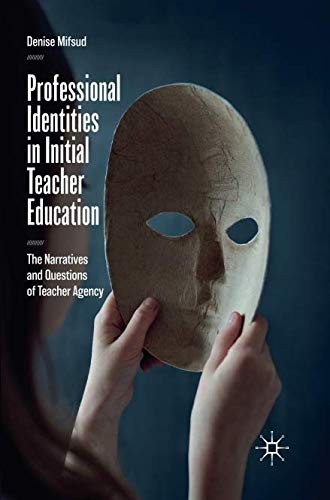Cover for Professional Identities in Initial Teacher Education