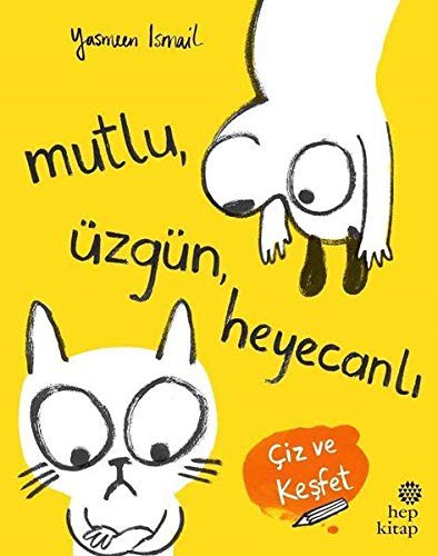 Cover for Mutlu, Üzgün, Heyecanli; Ciz ve Kesfet