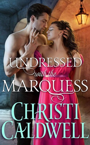 Cover for Undressed with the Marquess