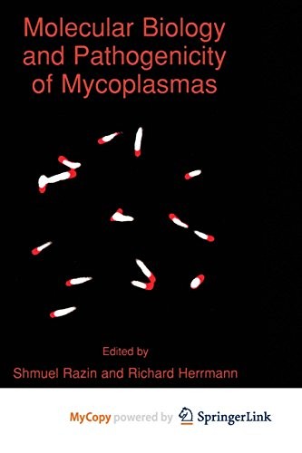 Cover for Molecular Biology and Pathogenicity of Mycoplasmas