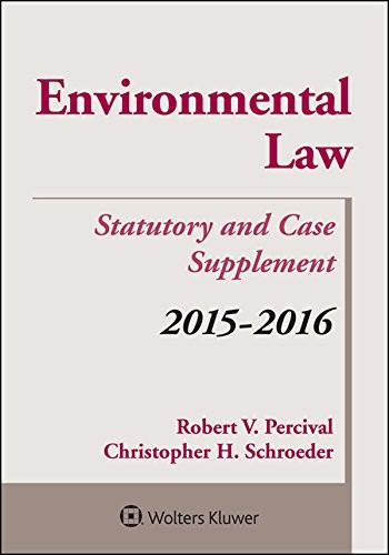 Cover for Environmental Law 2015-2016 Case and Statutory Supplement