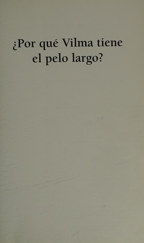 Cover for Por que Vilma tiene el pelo largo?/ Why does Vilma have long Hair