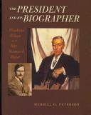 Cover for The President and His Biographer