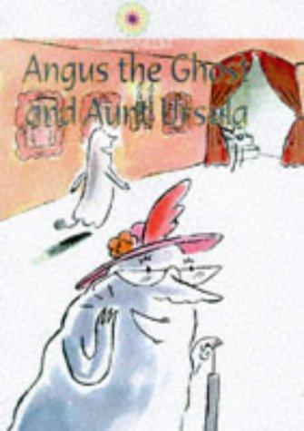 Cover for Angus the Ghost and Ghastly Aunt (Spangles -Level 1 Series, #4)