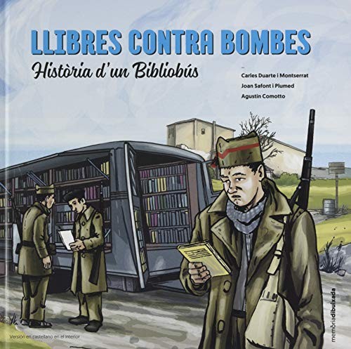 Cover for Llibres contra bombes. Història d'un Bibliobús