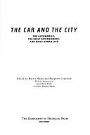 Cover for The Car and the city
