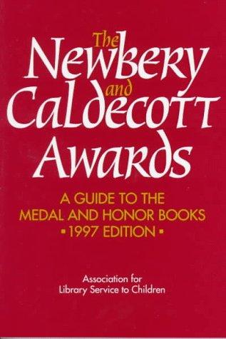 Cover for The Newbery and Caldecott Awards 1997