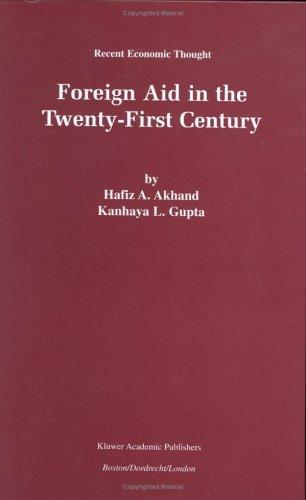Cover for Foreign Aid and the Twenty-First Century (Recent Economic Thought)