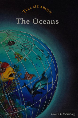 Cover for Tell Me about the Oceans (Discovering the World)