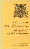 Cover for Krig, købmænd og kongemagt- og andre 1600-tals studier
