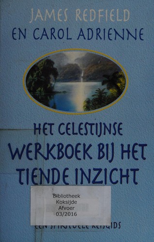 Cover for Het Celestijnse werkboek bij Het tiende inzicht