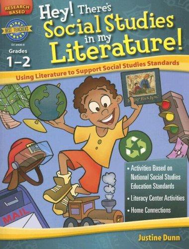Cover for Hey! There's Social Studies in My Literature! Grades 1-2 (Rigby Best Teachers Press)