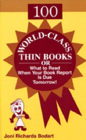 Cover for 100 world-class thin books, or, What to read when your book report is due tomorrow!