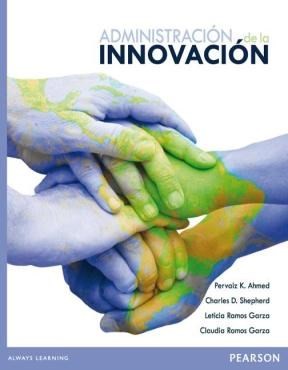 Cover for Administración de la innovación. - 1. ed.