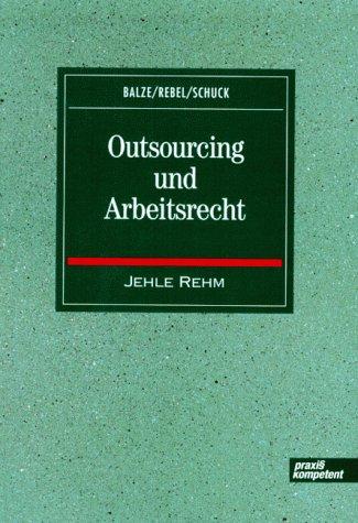 Cover for Outsourcing und Arbeitsrecht.