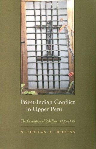 Cover for Priest-Indian Conflict in Upper Peru