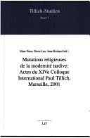 Cover for Mutations religieuses de la modernite tardive