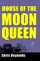 Cover for House of the Moon Queen