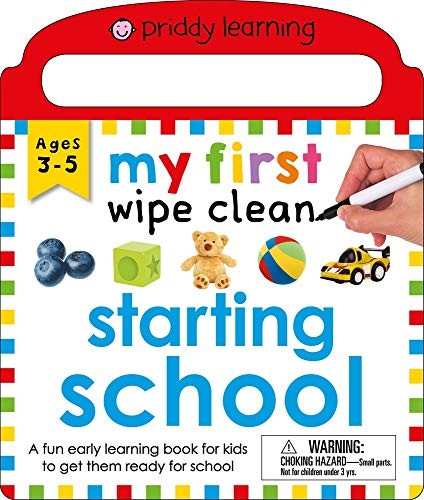 Cover for Priddy Learning : My First Wipe Clean Starting School