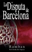 Cover for La Disputa de Barcelona -  Por que los Judios no creen en Jesus?
