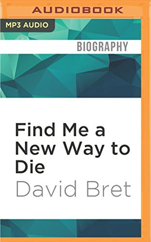 Cover for Find Me a New Way to Die