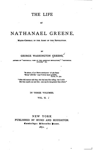 Cover for Life of Nathanael Greene, Major-general in the Army of the Revolution