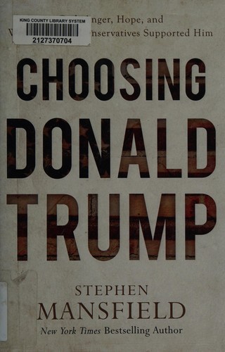 Cover for Choosing Donald Trump