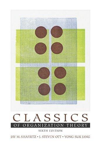 Cover for Classics of Organization Theory (with InfoTrac )