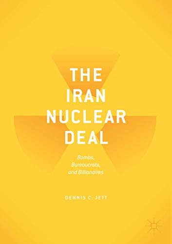 Cover for The Iran Nuclear Deal