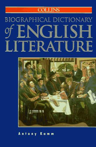 Cover for Collins biographical dictionary of English literature