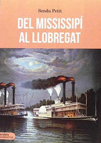 Cover for Del Mississipí al Llobregat
