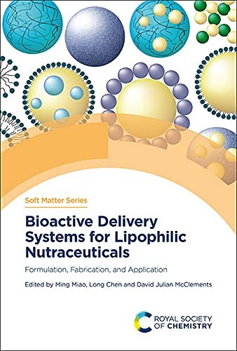 Cover for Bioactive Delivery Systems for Lipophilic Nutraceuticals
