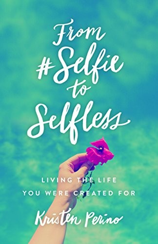 Cover for From #Selfie to Selfless
