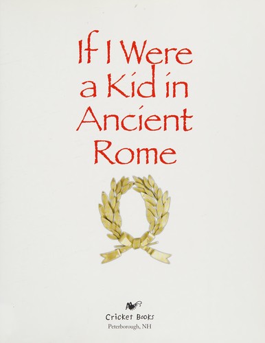 Cover for If I were a kid in ancient Rome