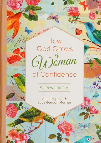 Cover for How God Grows a Woman of Confidence