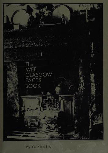 Cover for The Wee Glasgow facts book