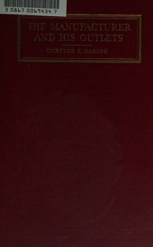 Cover for The Manufacturer And His Outlets