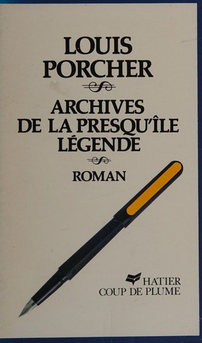 Cover for "Archives de la presqu'île, légende"